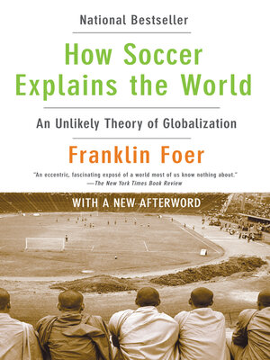 cover image of How Soccer Explains the World